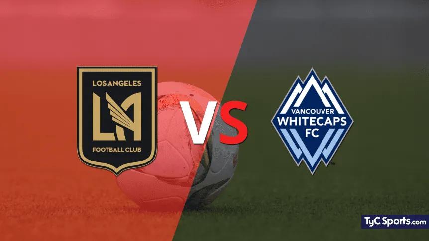 A qué hora juega Los Angeles FC - Dónde ver los Ángeles vs Vancouver a que hora juega los angeles fc - Dónde ver los Ángeles vs Vancouver